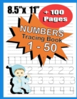 Image for Number Tracing Book 1-50 : number tracing workbook for toddlers, workbook for preschoolers, number tracing book for preschoolers and kids ages 3-5, kids handwriting practice, number worksheets for pre