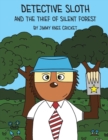 Image for Detective Sloth and the thief of Silent Forest