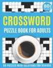 Image for Crossword Puzzle Book For Adults : Amazing Large Print Mum&#39;s Crossword Brain Game Puzzles Book For Puzzle Lovers Senior Women With Supply Of 80 Puzzles And Solutions A Gift Of 2021 New Year