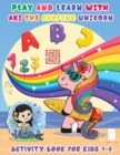 Image for Activity Book for kids 4 - 8 Play and Learn with Aki the Surfing Unicorn