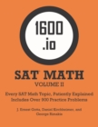 Image for 1600.io SAT Math Orange Book Volume II : Every SAT Math Topic, Patiently Explained