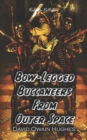 Image for Bow-Legged Buccaneers from Outer Space