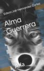 Image for Alma Guerrera : Alfa
