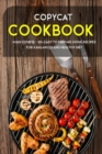 Image for Copycat Cookbook : MAIN COURSE - 60+ Easy to prepare home recipes for a balanced and healthy diet