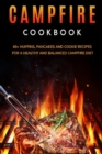 Image for Campfire Cookbook : 40+ Muffins, Pancakes and Cookie recipes for a healthy and balanced Campfire diet