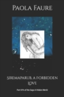Image for Siremaparub, a Forbidden Love : Part N°4 of the Saga A Hidden World