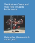 Image for The Book on Cleans and Their Role in Sports Performance