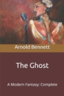 Image for The Ghost : A Modern Fantasy: Complete