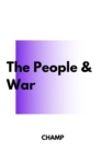 Image for The People &amp; War