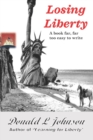 Image for Losing Liberty
