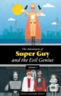 Image for The Adventures of Super Guy and the Evil Genius