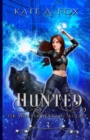 Image for Hunted : The Winterwood Academy Book 3
