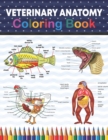 Image for Veterinary Anatomy Coloring Book : Incredibly Detailed Self-Test Veterinary Anatomy Coloring Book for Animal Anatomy Students Veterinary Anatomy self test guide for students. Veterinary Anatomy Studen