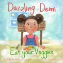 Image for Dazzling Demi Eat your Veggies