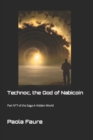 Image for Technoc, the God of Nabicoin : Part N°7 of the Saga A Hidden World