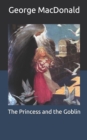 Image for The Princess and the Goblin