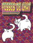 Image for Fesses de chat : un livre de coloriage pour les amoureux des chats