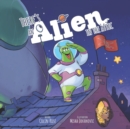 Image for There&#39;s an Alien in the Attic