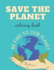 Image for Save The Planet Coloring Book