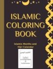 Image for Islamic Coloring Book : Islamic Months and Hijri Calendar Names of 12 months Colouring Book for Kids and Adults: Arabic Names with English Transliteration and Meaning.