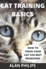 Image for Cat Training Basics : How to Train Your Cat for Best Behaviors
