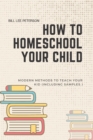 Image for How To Homeschool Your Child