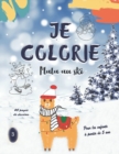 Image for JE COLORIE - Mala au ski - Pour les enfants a partir de 5 ans - 40 pages