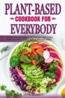 Image for Plant-Based Cookbook for Everybody