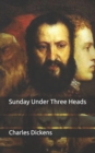 Image for Sunday Under Three Heads