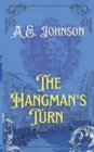 Image for The Hangman&#39;s Turn : The truth is in the hands of the hangman.