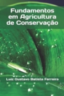 Image for Fundamentos em Agricultura de Conservacao