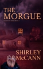 Image for The Morgue : The Scarry Inn, Book 3