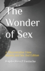 Image for The Wonder of Sex : A Discoverative View: Society and Sex 2nd Edition