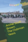 Image for Archie : The Clubman Years