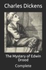 Image for The Mystery of Edwin Drood : Complete