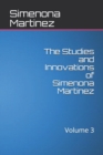 Image for The Studies and Innovations of Simenona Martinez
