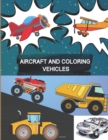 Image for Aircraft and Coloring Vehicles