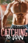 Image for Catching to Win