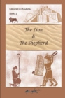 Image for The Lion and the Shepherd : Keturah&#39;s Children: Book 1