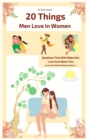 Image for 20 Things Men Love In Women : Qualities That Will Make Him Love And Adore You