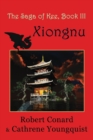 Image for The Saga of Kee : Book III, Xiongnu