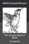 Image for The Curious Book of Birds : Complete