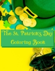Image for The St. Patrick&#39;s Day Coloring Book