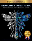 Image for DRAGONFLY INSECT &amp; BUG Relaxation Coloring Book For Adults