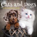 Image for Cats and Dogs, A No Text Picture Book : A Calming Gift for Alzheimer Patients and Senior Citizens Living With Dementia