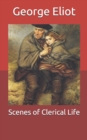 Image for Scenes of Clerical Life