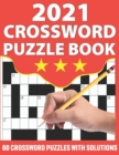 Image for 2021 Crossword Puzzle Book : Crossword Puzzle Game Book To Challenge Your Brain with 80 Puzzles and Solution