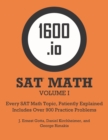 Image for 1600.io SAT Math Orange Book Volume I : Every SAT Math Topic, Patiently Explained