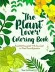 Image for The Plant Lover Coloring Book : Beautiful Houseplant With Succulent for Plant Parent Relaxation