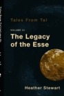 Image for Tales from Tal Volume III : The Legacy of the Esse